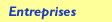Entreprises